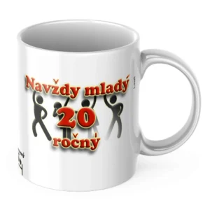 Hrnček k 20. narodeninám s nápisom Navždy mladý