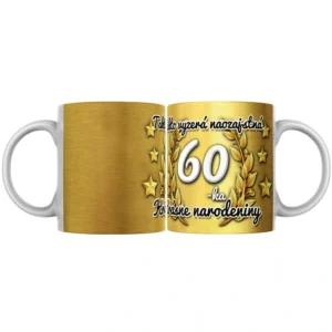 Biely hrnček k 60. narodeninám s nápisom Takto vyzerá naozajstná 60-tka